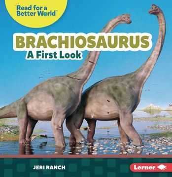 portada Brachiosaurus: A First Look (en Inglés)