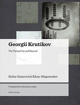 portada Georgii Krutikov: The Flying City and Beyond (en Inglés)
