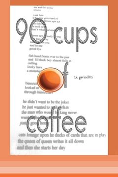 portada 90 Cups of Coffee: Raw, Enlightened Honesty From The Rooms (en Inglés)
