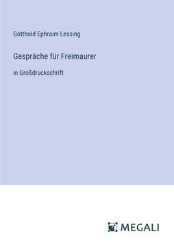 portada Gespräche für Freimaurer: in Großdruckschrift (en Alemán)