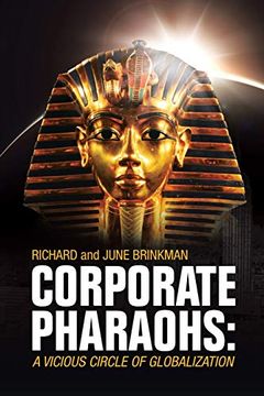 portada Corporate Pharaohs: A Vicious Circle of Globalization (en Inglés)