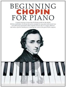 portada Beginning Chopin for Piano: Beginning Piano Series (en Inglés)