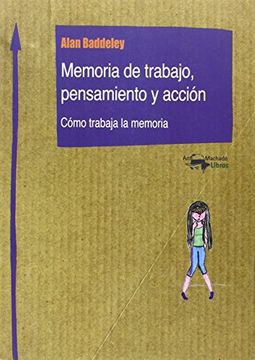portada Memoria del Trabajo, Pensamiento y Acción (Machado Nuevo Aprendizaje)
