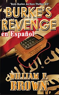 portada Burke's Revenge, en Español: Bob Burke Action Thriller #3