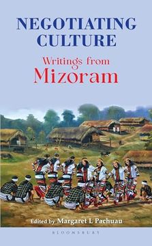 portada Negotiating Culture: Writings from Mizoram (in English)