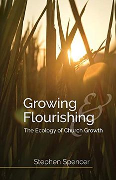 portada Growing and Flourishing: The Ecology of Church Growth (in English)