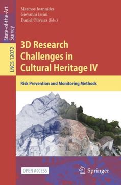 3D Research Challenges in Cultural Heritage IV. Risk Prevention and Monitoring Methods