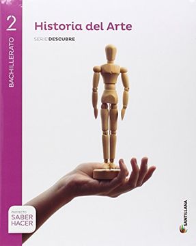 portada HISTORIA DEL ARTE SERIE DESCUBRE 2 BTO SABER HACER (in Spanish)