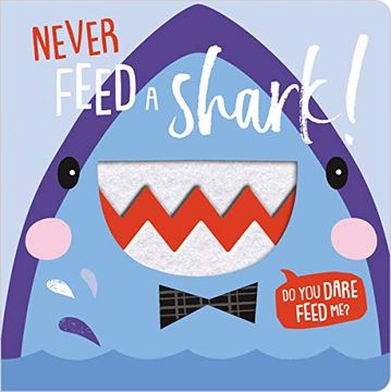 portada Never Feed a Shark (in English)