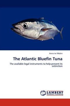portada the atlantic bluefin tuna (en Inglés)