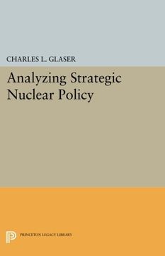 portada Analyzing Strategic Nuclear Policy (Princeton Legacy Library) (en Inglés)