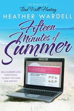 portada Fifteen Minutes of Summer (en Inglés)