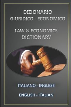 portada Dizionario Giuridico - Economico Italiano Inglese - English Italian (en Italiano)