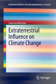 portada extraterrestrial influence on climate change (en Inglés)