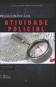 portada Peças E Prática Da Atividade Policial (en Portugués)