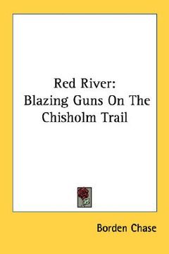 portada red river: blazing guns on the chisholm trail (in English)