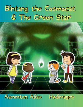 portada Bintang the Cosmocat & the Green Star (en Inglés)