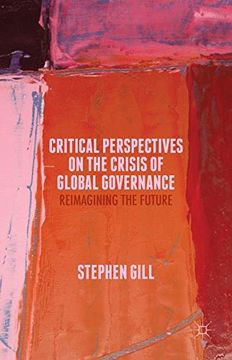 portada Critical Perspectives on the Crisis of Global Governance