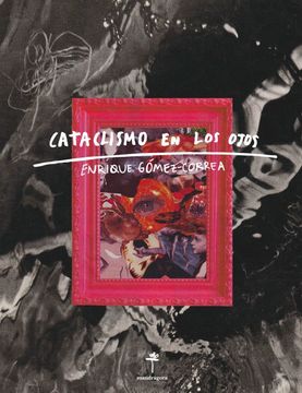 portada Cataclismo en los Ojos (in Spanish)