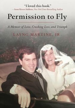 portada Permission to Fly: A Memoir of Love, Crushing Loss, and Triumph (in English)