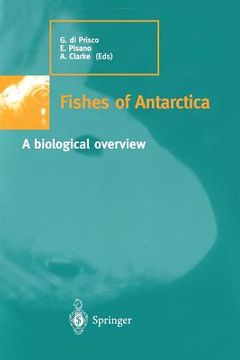 portada Fishes of Antarctica: A Biological Overview (en Inglés)