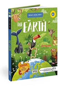 portada Earth. What, How, Why. Ediz. A Colori. Con Poster (Science) (in English)