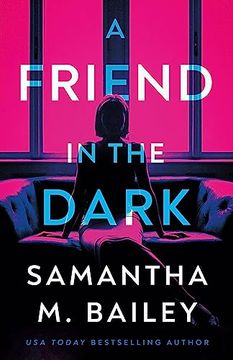 portada A Friend in the Dark (in English)