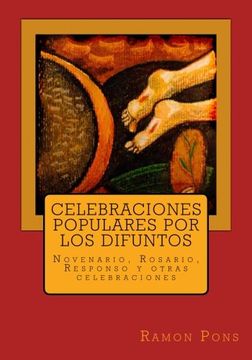 portada Celebraciones Populares por los Difuntos: Novenario, Rosario, Responso y Otras Celebraciones