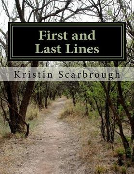 portada First and Last Lines: Exercises for Writers and Students (en Inglés)