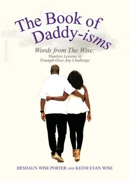 portada A Book of Daddyisms: Words From the Wise (in English)