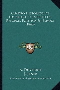 portada Cuadro Historico de los Abusos, y Espiritu de Reforma Politica en Espana (1840)