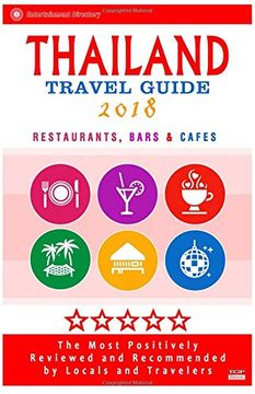 portada Thailand Travel Guide 2018: Shops, Restaurants, Attractions and Nightlife in Thailand (City Travel Guide 2018)