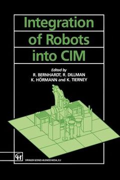 portada Integration of Robots Into CIM (en Inglés)