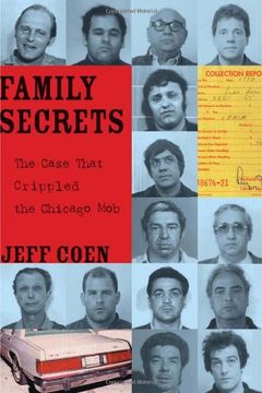 portada Family Secrets: The Case That Crippled the Chicago mob 