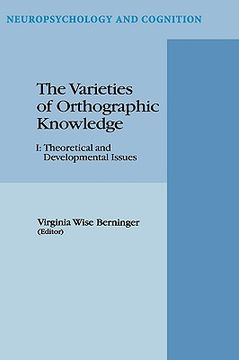 the varieties of orthographic knowledgei (en Inglés)