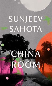 portada China Room: The Heart-Stopping new Novel From the Booker-Shortlisted Author of the Year of the Runaways (in English)