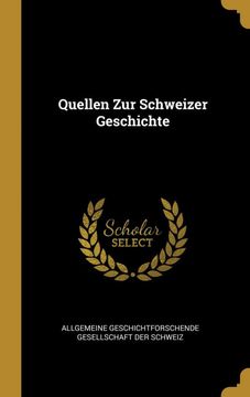 portada Quellen zur Schweizer Geschichte 