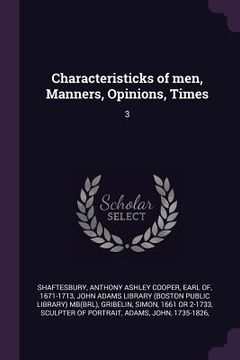 portada Characteristicks of men, Manners, Opinions, Times: 3 (in English)