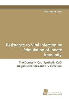 portada resistance to viral infection by stimulation of innate immunity (en Inglés)