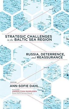 portada Strategic Challenges in the Baltic Sea Region: Russia, Deterrence, and Reassurance (in English)