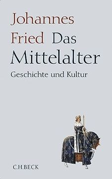 portada Das Mittelalter: Geschichte und Kultur (en Alemán)