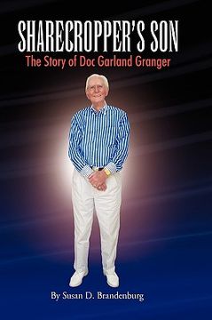 portada sharecropper's son - the story of doc garland granger (in English)