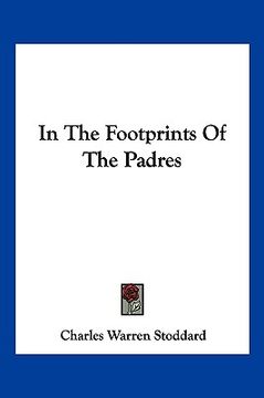 portada in the footprints of the padres (en Inglés)