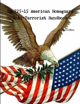 portada TM-725-15 American Homeguard Anti-Terrorist Handbook (en Inglés)