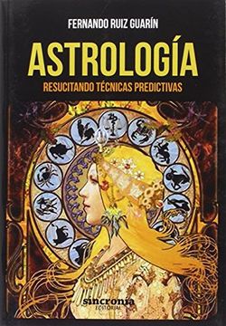 portada Astrología. Resucitando Técnicas Predictivas (in Spanish)