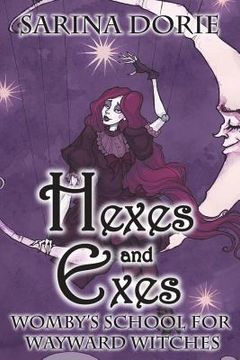 portada Hexes and Exes: A Cozy Witch Mystery (en Inglés)