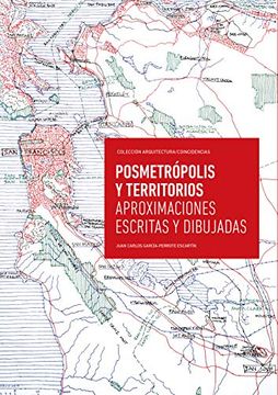 portada Posmetrópolis y Territorios: Aproximaciones Escritas y Dibujadas: 8 (Arquitectura (in Spanish)