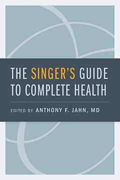 portada The Singer'S Guide to Complete Health (en Inglés)