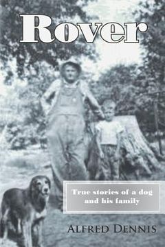 portada Rover: True stories of a dog and his family (en Inglés)