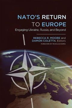 portada Nato's Return to Europe: Engaging Ukraine, Russia, and Beyond (en Inglés)